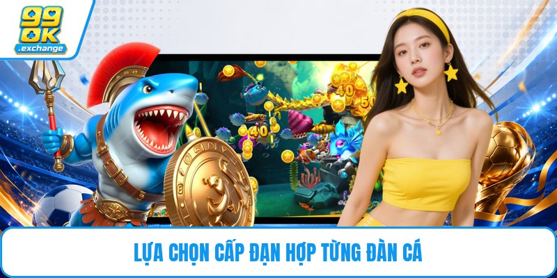 Lựa chọn cấp đạn hợp từng đàn cá